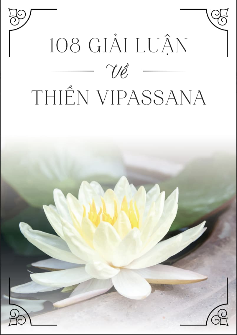 108 Luận Giải Về Thiền Vipassana
