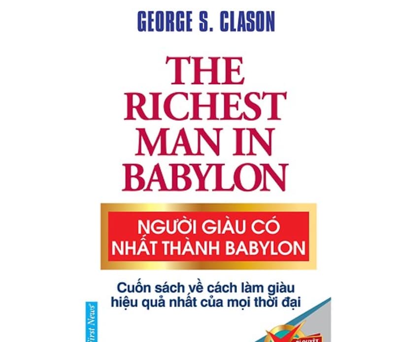 Người Giàu Có Nhất Thành Babylon 9 Cuốn sách kỹ năng hay nhất nên đọc
