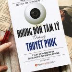 Review Những Đòn Tâm Lý Trong Thuyết Phục