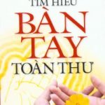 Tìm Hiểu Bàn Tay Toàn Thư