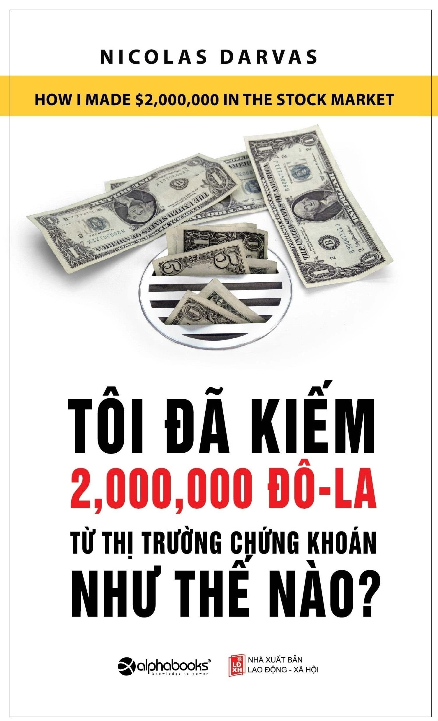 toi-da-kiem-duoc-2000000-dola-tu-thi-truong-chung-khoan-nhu-the-nao-sach-vui