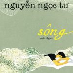 Review Sông – Nguyễn Ngọc Tư