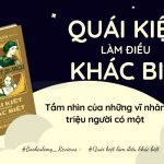 Review sách Quái kiệt làm điều khác biệt