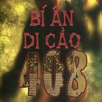 Bí Ẩn Di Cảo 408