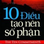 10 Điều Tạo Nên Số Phận