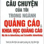 Câu Chuyện Của Tôi Trong Ngành Quảng Cáo & Khoa Học Quảng Cáo