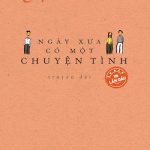 Ngày Xưa Có Một Chuyện Tình