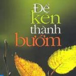 Để Kén Thành Bướm