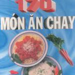 Nghệ Thuật Làm Bếp – 170 Món Ăn Chay