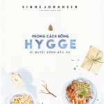 Phong cách sống Hygge – Bí quyết sống Bắc Âu