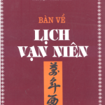 Bàn Về Lịch Vạn Niên