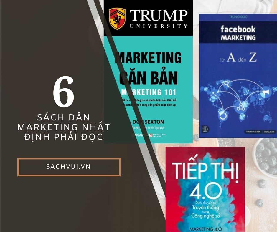sach marketing hay 6 Đầu Sách Dân Marketing Nhất Định Phải Đọc
