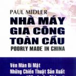 Vén Màn Bí Mật Những Chiến Thuật Sản Xuất Made In China