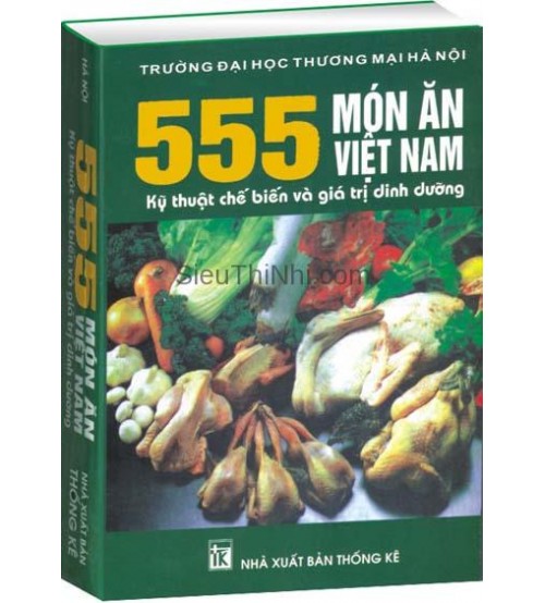 555-mon-an-viet-nam-ky-thuat-che-bien-va-gia-tri-dinh-duong-500x554-1