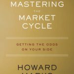 Mastering the Market Cycle