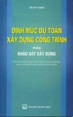 dinh-muc-du-toan-xay-dung-cong-trinh-phan-khao-sat-xay-dung