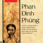 Góc Nhìn Sử Việt – Phan Đình Phùng