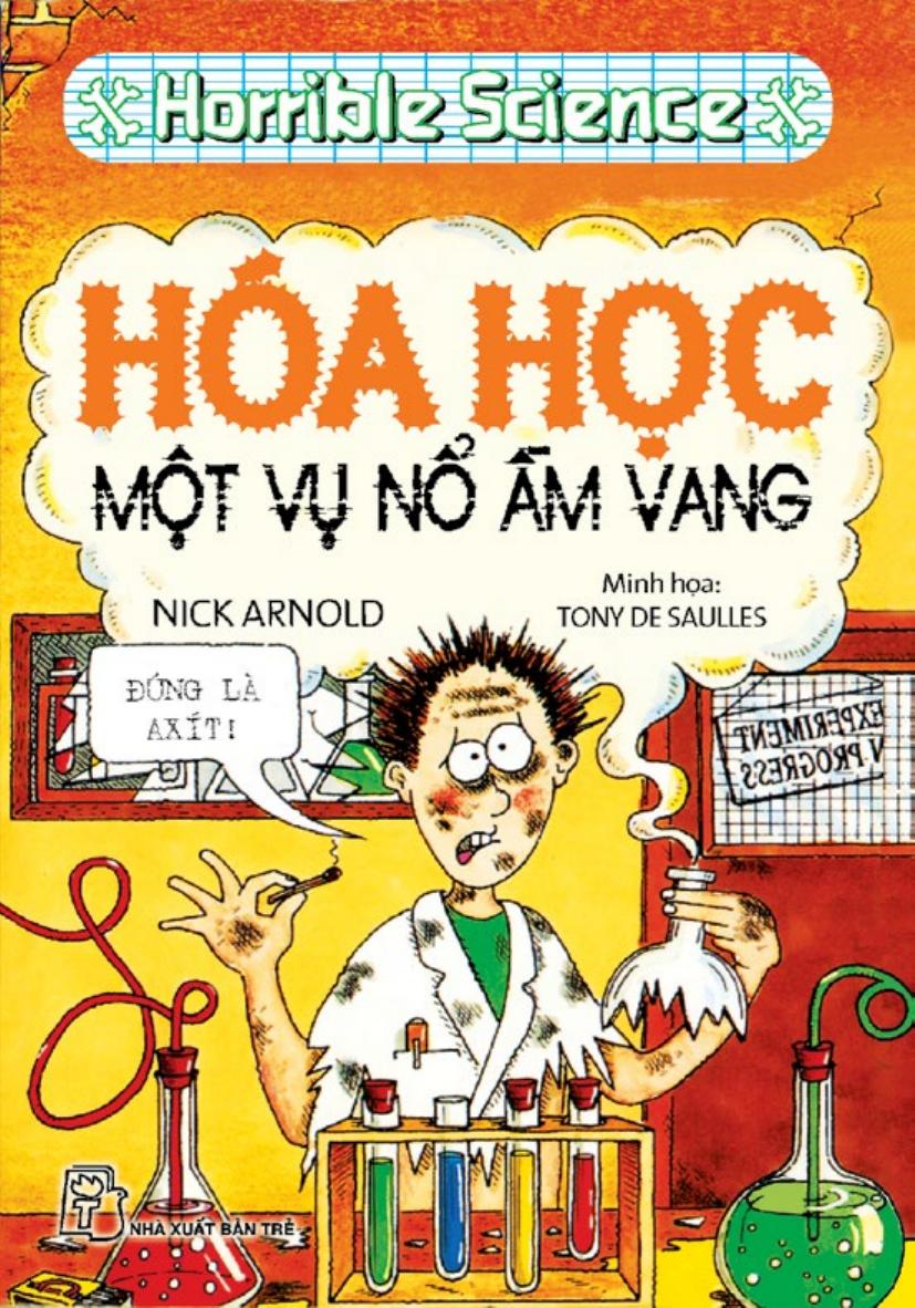 hoa-hoc-mot-vu-no-am-vang-nick-arnold