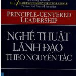 Nghệ thuật lãnh đạo theo nguyên tắc