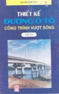 thiet-ke-duong-o-to-cong-trinh-vuot-song-tap-3