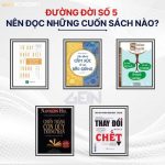 Top 5 cuốn sách bỏ túi cho những người số 5 chủ đạo đường đời