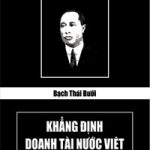 Bạch Thái Bưởi – Khẳng định doanh tài nước Việt