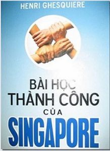 Bai Hoc Thanh Cong Cua Singapore Bài Học Thành Công Của Singapore