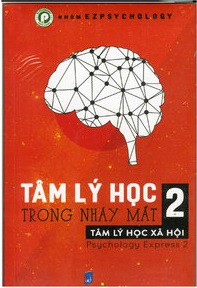 Tam Ly Hoc Trong Nhay Mat – Tap 2 Tâm Lý Học Trong Nháy Mắt – Tập 2