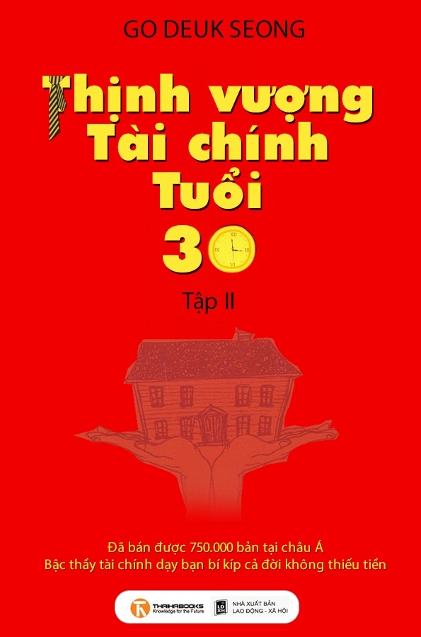 Thinh Vuong Tai Chinh Tuoi 30 – Tap 2 Thịnh Vượng Tài Chính Tuổi 30 – Tập 2
