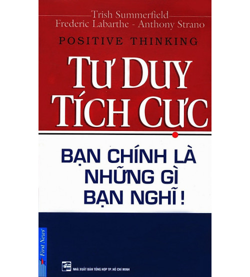 Tu-duy-tich-cuc-ban-chinh-la-nhung-gi-ban-nghi-500x554