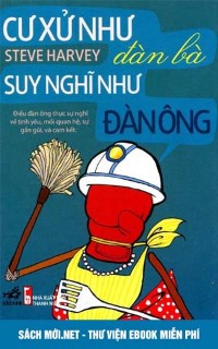 cu-xu-nhu-dan-ba-suy-nghi-nhu-dan-ong-ebook-pdf