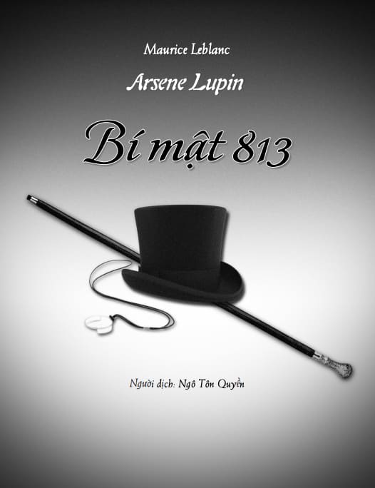 Siêu trộm hào hoa – Bí mật 813 – Arsène Lupin