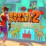 Brutal Street 2 MOD APK 1.2.6 (Mua Sắm Miễn Phí)