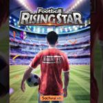 Football Rising Star MOD APK 1.8.5 (Vô hạn tiền)