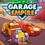 Garage Empire MOD APK 3.1.1 (Vô Hạn Tiền)