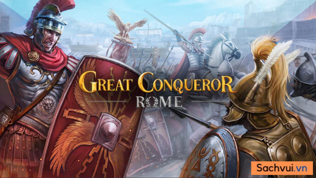 Great Conqueror MOD APK 2.6.0 (Vô Hạn Tiền)