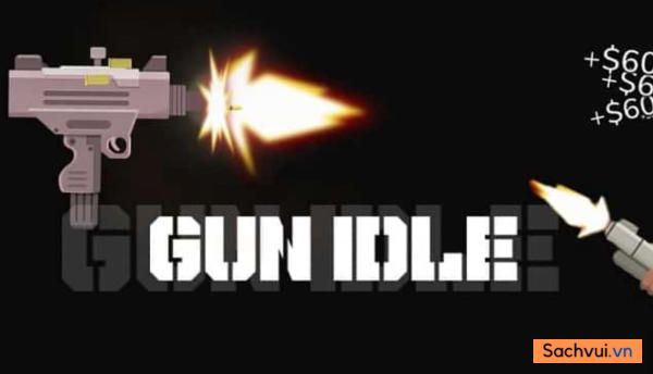 Gun Idle MOD APK 1.3 (Tiền, Mở Khóa, VIP, No ADS)