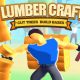 Lumbercraft MOD APK 2.3.1 (Vô Hạn Tiền)