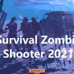 Survival Zombie Shooter 2021 MOD APK 1.5 (God Mode)