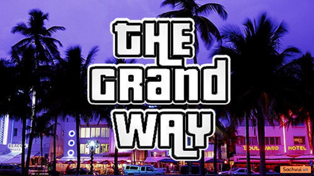The Grand Way