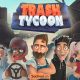 Trash Tycoon MOD APK 0.7.4 (Vô Hạn Vàng)