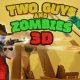 Two Guys & Zombies 3D MOD APK 0.70 (Vô hạn tiền)