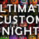 Ultimate Custom Night MOD APK 1.0.3 (Mở khóa tất cả)