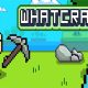 Whatcraft MOD APK 54 (Vô hạn tiền)