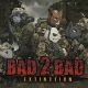 BAD 2 BAD Mod APK 3.0.3 (Vô hạn tiền)