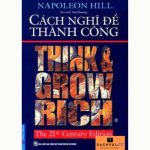 Cách nghĩ để thành công PDF – Napoleon Hill