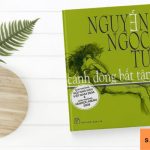 “Cánh đồng bất tận – Giọt buồn của những con người miền Tây” của Nguyễn Ngọc Tư