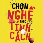 Chọn Nghề Theo Tính Cách – Alpha Books