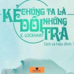 Chúng Ta Là Những Kẻ Dối Trá – Emily Lockhart