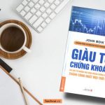 Giàu Từ Chứng Khoán – John Boik